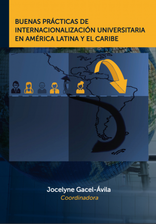 Buenas prácticas de internacionalización universitaria en América Latina y el Caribe portada de monografía 2 Buenas prácticas